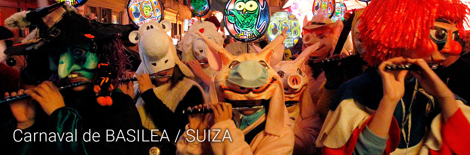 Carnaval de BASILEA / SUIZA · 2 al 5 de Marzo - No pagues más por lo mismo