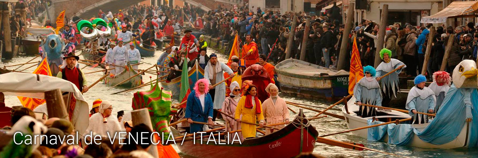 Carnaval de VENECIA / ITALIA · 16 de Febrero al 5 de Marzo - No pagues más por lo mismo