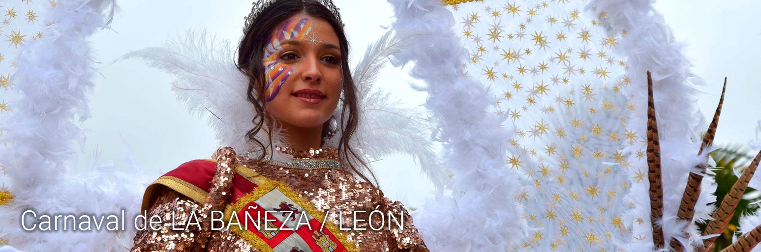 Carnaval de LA BAÑEZA / LEÓN · 1 al 9 de Marzo - No pagues más por lo mismo