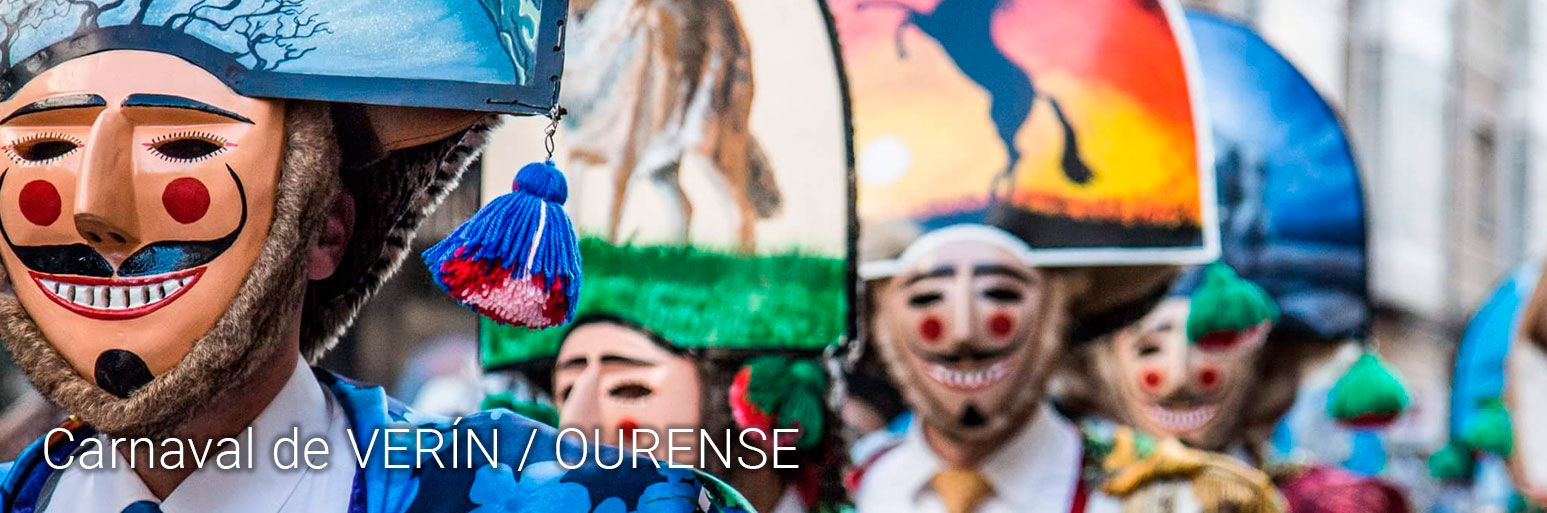 Carnaval de VERÍN / OURENSE · 21 de Febrero al 5 de Marzo - No pagues más por lo mismo