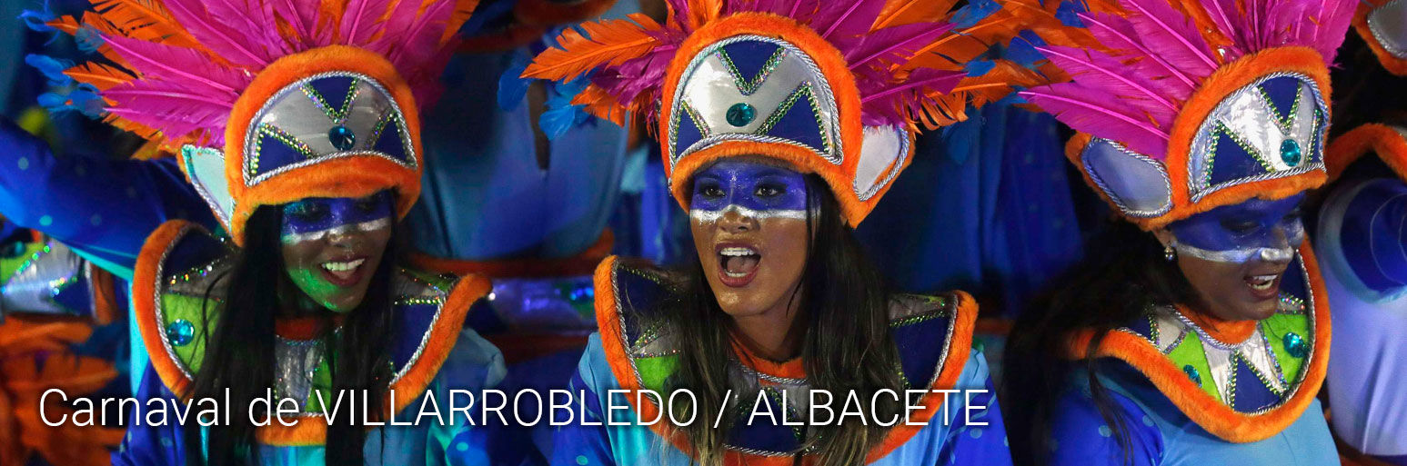 Carnaval de VILLARROBLEDO / ALBACETE · 28 de Febrero al 10 de Marzo - No pagues más por lo mismo