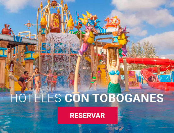 Hoteles con toboganes 2024 - Todos los hoteles con toboganes al mejor precio
