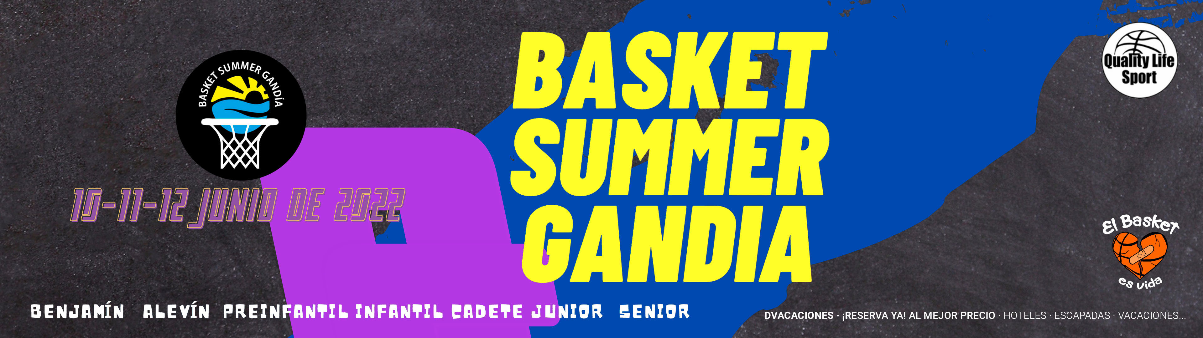 BASKET SUMMER GANDIA - BASKET SUMMER GANDIA - 10 al 12 de Junio de 2022